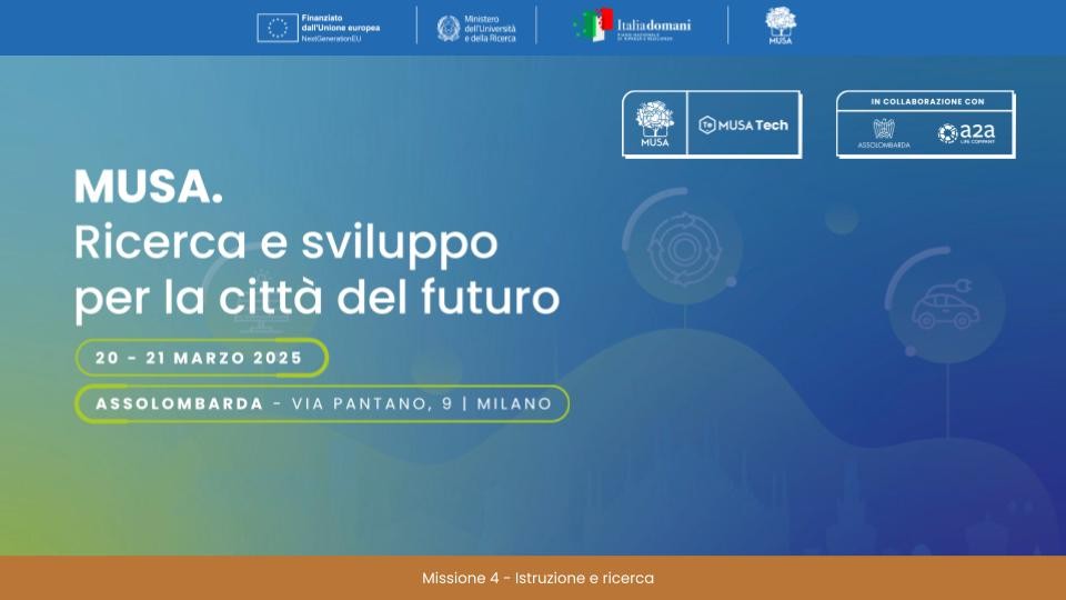 MUSA. RICERCA E SVILUPPO PER LA CITTA’ DEL FUTURO