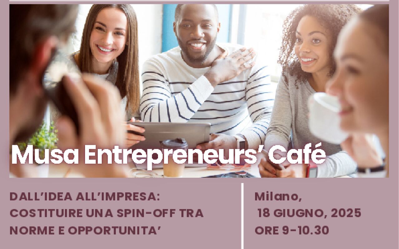 Entrepreneurs’ Café – From Idea to Enterprise: Establishing a Spin-off Between Regulations and Opportunities